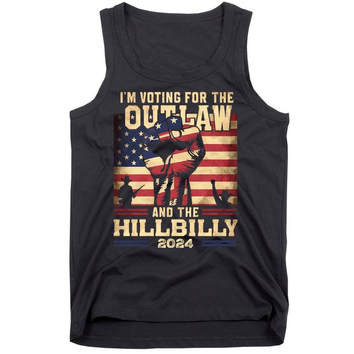 Im Voting For The Outlaw And The Hillbilly 2024 Trump Vance 2024 Us Flag Tank Top