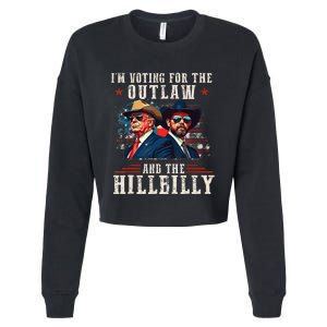 IM Voting For The Outlaw And The Hillbilly 2024 Cropped Pullover Crew