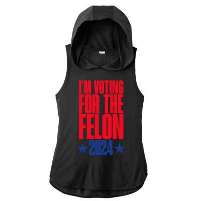 IM Voting For The Trump Felon Conviction 2024 Ladies PosiCharge Tri-Blend Wicking Draft Hoodie Tank