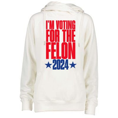 IM Voting For The Trump Felon Conviction 2024 Womens Funnel Neck Pullover Hood