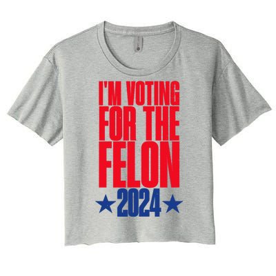 IM Voting For The Trump Felon Conviction 2024 Women's Crop Top Tee