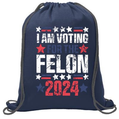 Im Voting For The Felon Grunge Front And Back Design Sweatshirt Cinch Pack Bag