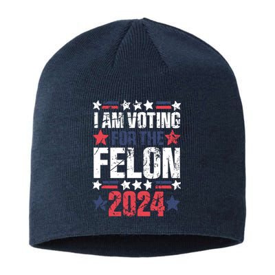 Im Voting For The Felon Grunge Front And Back Design Sustainable Beanie