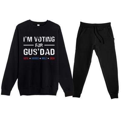 Im Voting For Gus Dad Vote Harris Walz 2024 Premium Crewneck Sweatsuit Set