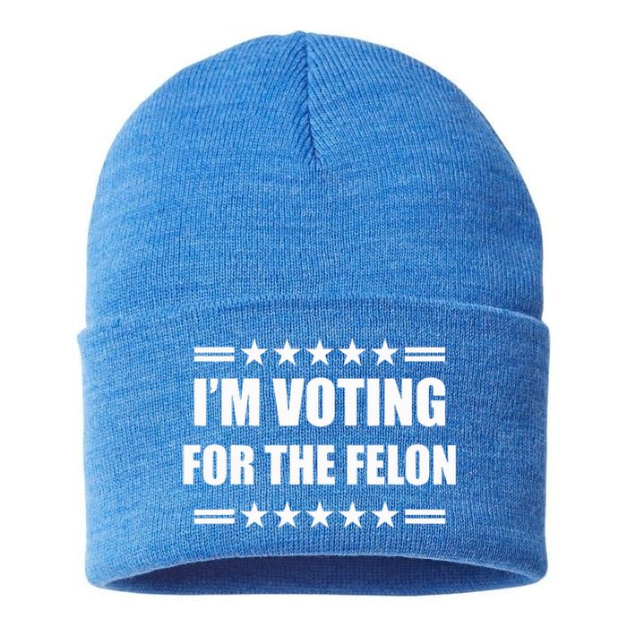 IM Voting For A Felon Sustainable Knit Beanie