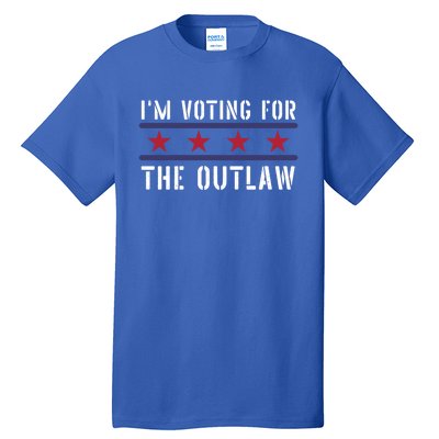 IM Voting For The Outlaw Great Gift Fourth Of July Trump 2033 Great Gift Tall T-Shirt