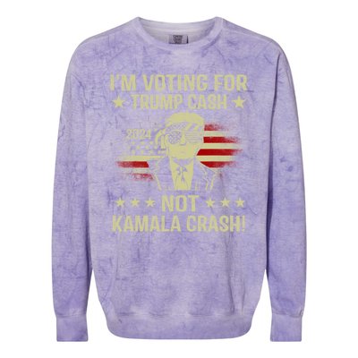 IM Voting For Trump Cash Not Kamala Crash Colorblast Crewneck Sweatshirt