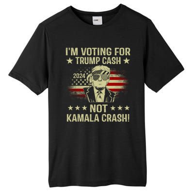 IM Voting For Trump Cash Not Kamala Crash Tall Fusion ChromaSoft Performance T-Shirt