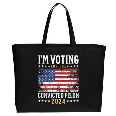 Im Voting Felon 2024 Voting For Felon Convicted Felon Cotton Canvas Jumbo Tote