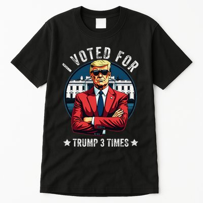 I Voted For Trump 3 Times Distressed Vintage Tall T-Shirt