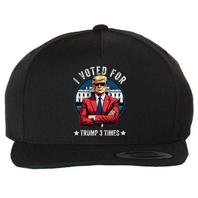 I Voted For Trump 3 Times Distressed Vintage Wool Snapback Cap