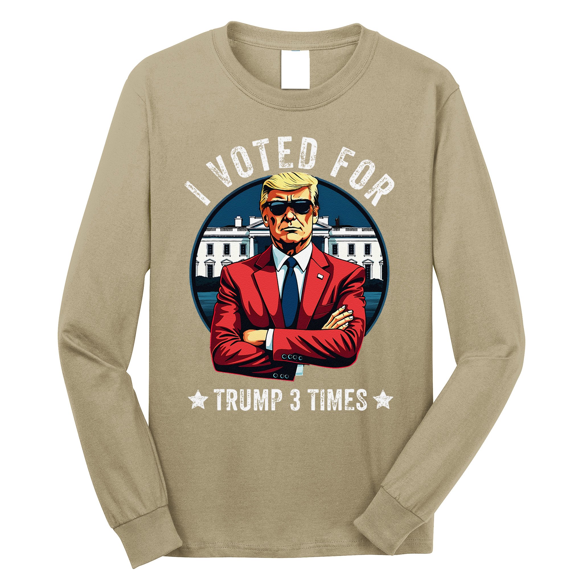I Voted For Trump 3 Times Distressed Vintage Long Sleeve Shirt