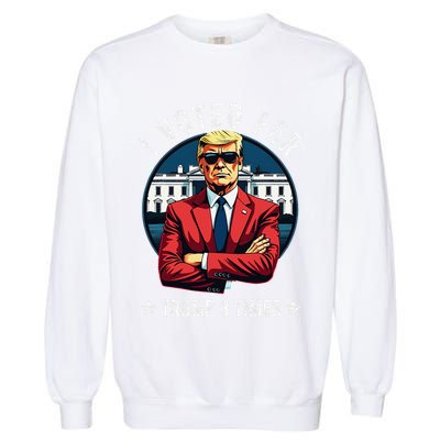 I Voted For Trump 3 Times Distressed Vintage Garment-Dyed Sweatshirt
