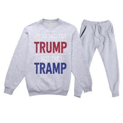 IM Voting For Trump Not The Tramp Premium Crewneck Sweatsuit Set