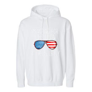 IM Voting For The Felon & The Hillbilly 2024 Pro Trump Meme Garment-Dyed Fleece Hoodie