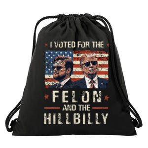 I Voted For The Felon And The Hillbilly 2024 Trump Vance Drawstring Bag