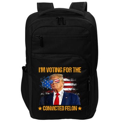 IM Voting For The Convicted Felon Impact Tech Backpack