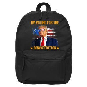 IM Voting For The Convicted Felon 16 in Basic Backpack