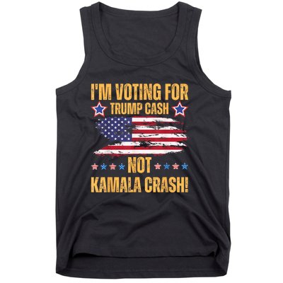 IM Voting For Trump Cash Not Kamala Crash American Flag Tank Top