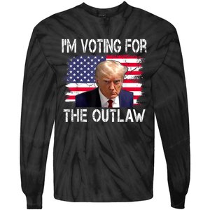 I’M Voting For The Outlaw Donald Trump Tie-Dye Long Sleeve Shirt