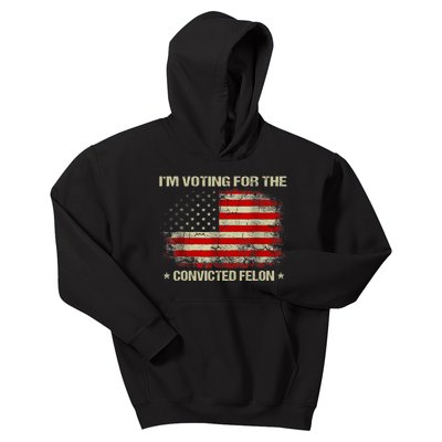 IM Voting For The Convicted Felon Funny Trump 2024 Vintage America Flag Kids Hoodie