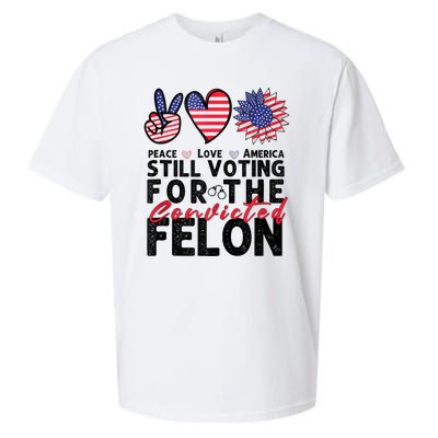 IM Voting For The Convicted Felon Peace Love America 2024 Sueded Cloud Jersey T-Shirt