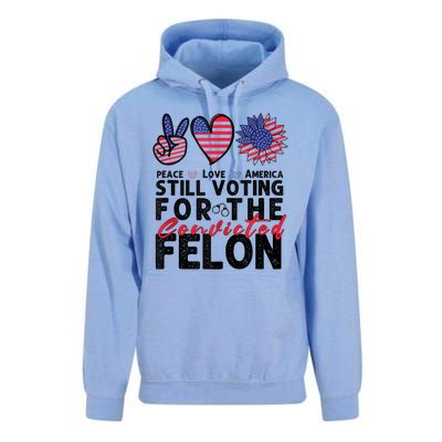 IM Voting For The Convicted Felon Peace Love America 2024 Unisex Surf Hoodie