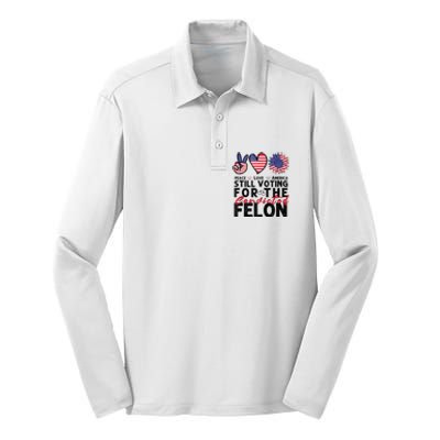 IM Voting For The Convicted Felon Peace Love America 2024 Silk Touch Performance Long Sleeve Polo