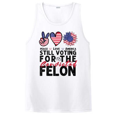 IM Voting For The Convicted Felon Peace Love America 2024 PosiCharge Competitor Tank