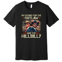 IM Voting For The Outlaw And The Hillbilly Trump Vance 2024 Premium T-Shirt