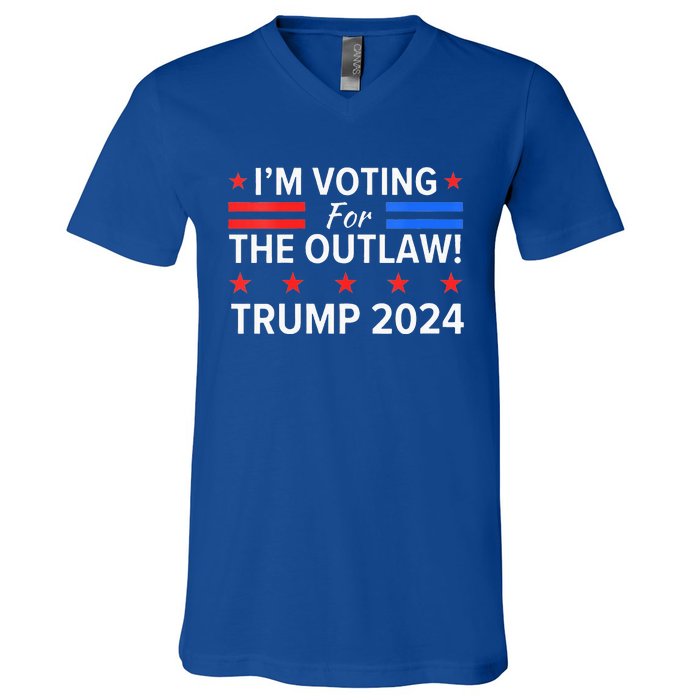 Im Voting For The Outlaw Funny Pro Trump 2024 Election V-Neck T-Shirt