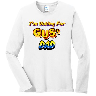 IM Voting For GusS Dad Ladies Long Sleeve Shirt