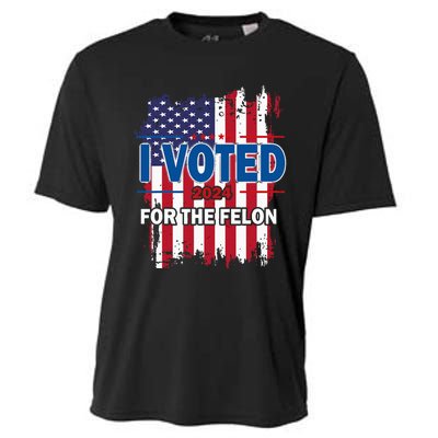 I Voted For The Felon; Funny Republican Trump 2024 I Voted Cooling Performance Crew T-Shirt