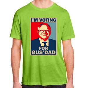 IM Voting For Gus Dad Vote Tim Walz 2024 Adult ChromaSoft Performance T-Shirt