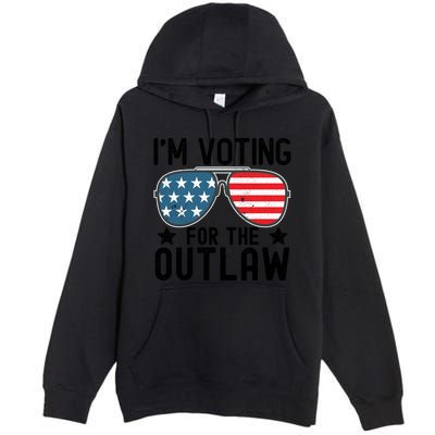 IM Voting For The Outlaw Gift Fourth Of July Trump 2032 Meaningful Gift Premium Pullover Hoodie