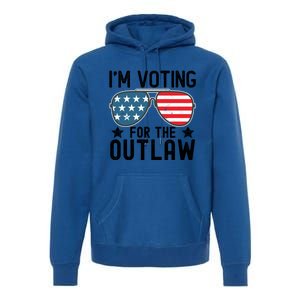 IM Voting For The Outlaw Gift Fourth Of July Trump 2032 Meaningful Gift Premium Hoodie