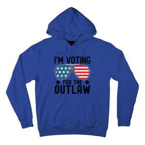 IM Voting For The Outlaw Gift Fourth Of July Trump 2032 Meaningful Gift Tall Hoodie