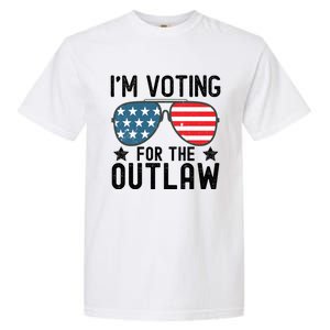 IM Voting For The Outlaw Gift Fourth Of July Trump 2032 Meaningful Gift Garment-Dyed Heavyweight T-Shirt