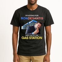 I’m Voting For Ron Desantis And I Eat At The Gas Station Tall T-Shirt