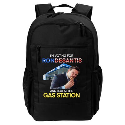 I’m Voting For Ron Desantis And I Eat At The Gas Station Backpack