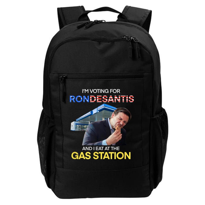 I’m Voting For Ron Desantis And I Eat At The Gas Station Backpack