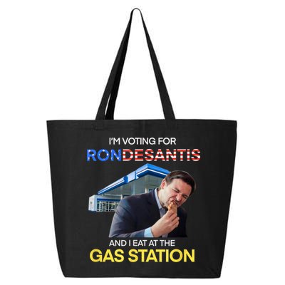 I’m Voting For Ron Desantis And I Eat At The Gas Station 25L Jumbo Tote