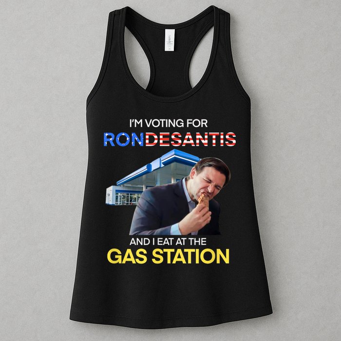 I’m Voting For Ron Desantis And I Eat At The Gas Station Womens Tank Top