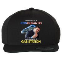I’m Voting For Ron Desantis And I Eat At The Gas Station Wool Snapback Cap
