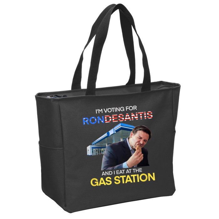 I’m Voting For Ron Desantis And I Eat At The Gas Station Zip Tote Bag