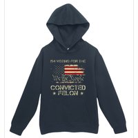 IM Voting For The Convicted Felon Funny 2024 Urban Pullover Hoodie