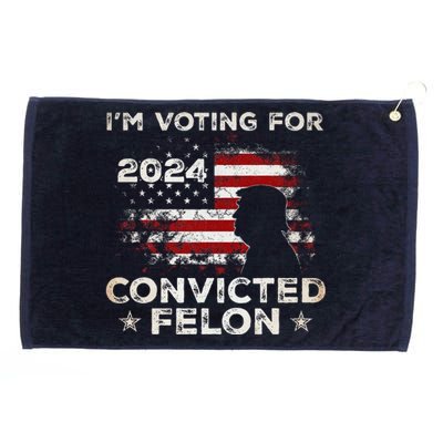 IM Voting For A Felon In 2024 Us Flag Convicted Felon Grommeted Golf Towel