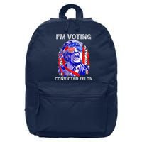 IM Voting For The Convicted Felon Funny Pro 2024 16 in Basic Backpack