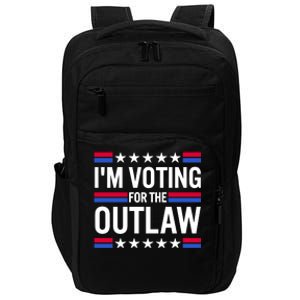 Im Voting For The Outlaw Funny Trump Impact Tech Backpack