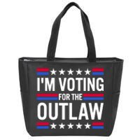 Im Voting For The Outlaw Funny Trump Zip Tote Bag